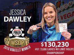 Jessica Dawley Wins WSOP Ladies Championship – Calvin Anderson Wins Razz Championship