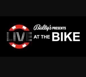 Bally's Presents Live at the Bike