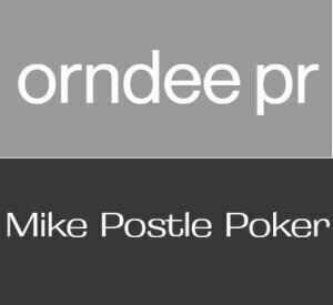 Orndee PR and Mike Postle Poker