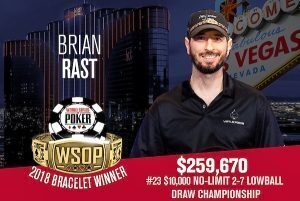 Brian Rast Wins WSOP $10k 2-7 Single Draw – Brunson in 6th