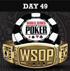 WSOP 2022 Day 49