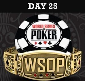 WSOP 2022 Day 25