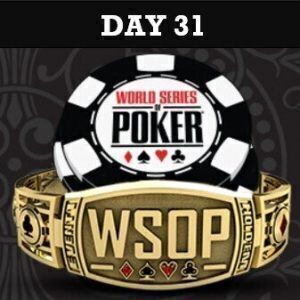 WSOP 2022 Day 31