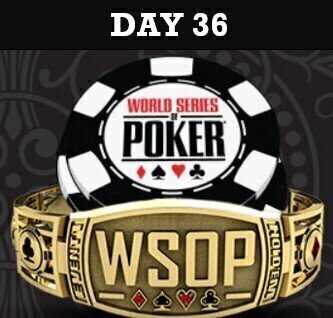 WSOP 2022 Day 36