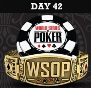 WSOP Day 42