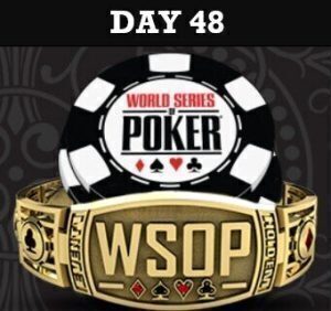 2022 WSOP Day 48