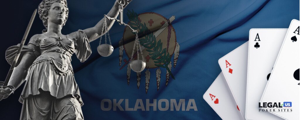 Online Poker Oklahoma Laws - Oklahoma Legal Gambling