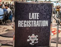 WSOP Late Registration sign