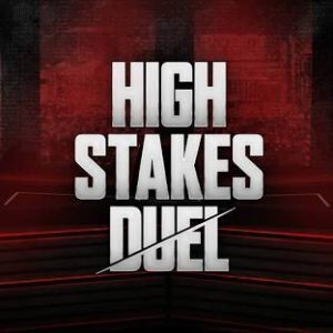 High Stakes Duel