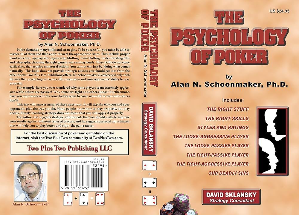 The Psychology of Poker by Alan N. Schoonmaker