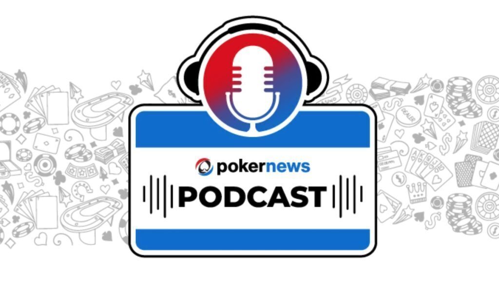 Poker News Podcast