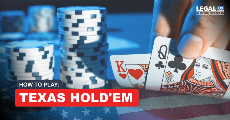 How to Play Texas Hold'em